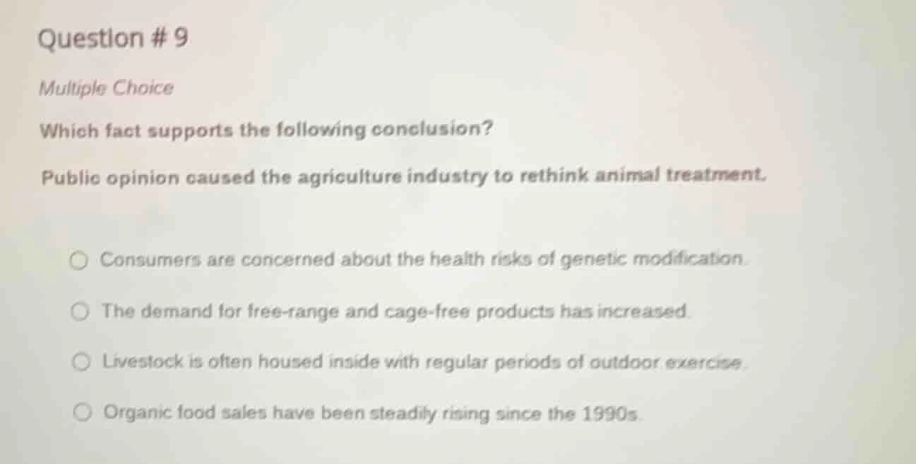 question # 9 multiple choice which fact supports the following conclusi…