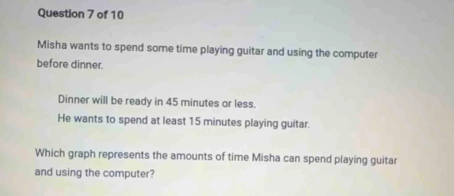 question 7 of 10 misha wants to spend some time playing guitar and usin…