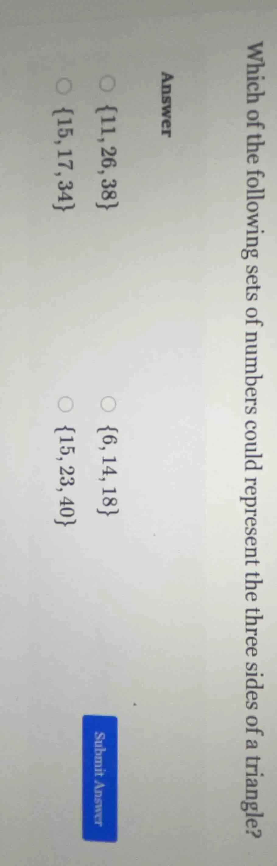 which of the following sets of numbers could represent the three sides …