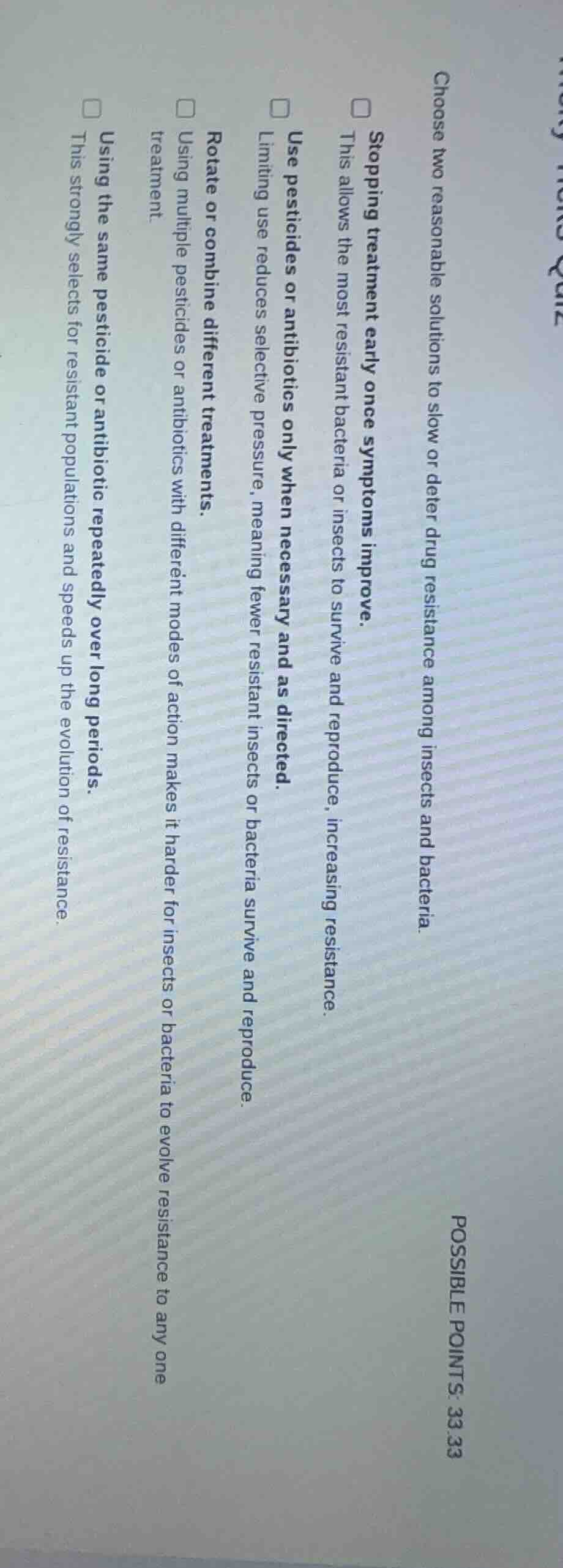 choose two reasonable solutions to slow or deter drug resistance among …