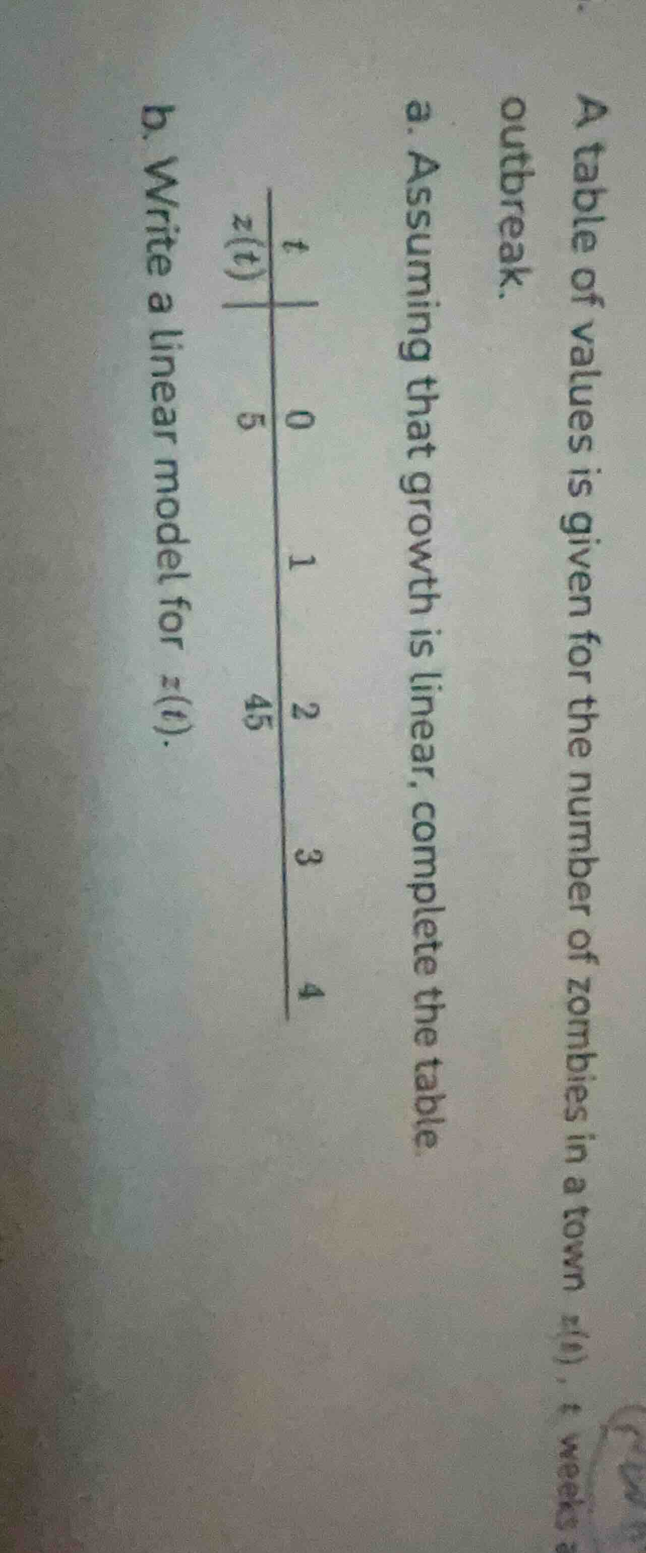 a table of values is given for the number of zombies in a town ( z(t) )…