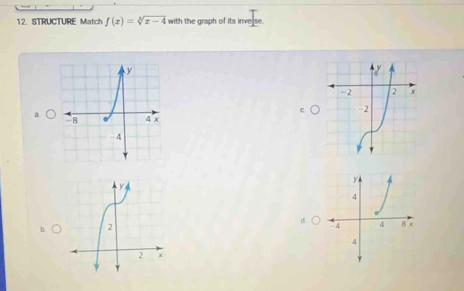 12. structure match $f(x) = \\sqrt3{x} - 4$ with the graph of its inver…