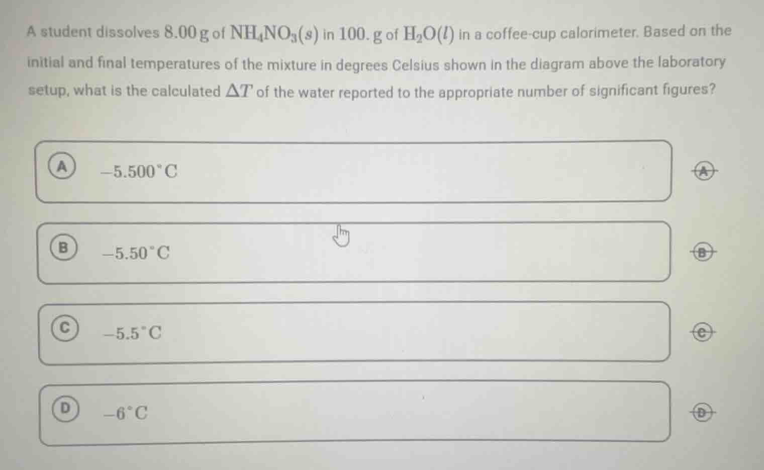 a student dissolves 8.00 g of $\\ce{nh4no3}(s)$ in 100. g of $\\ce{h2o}…