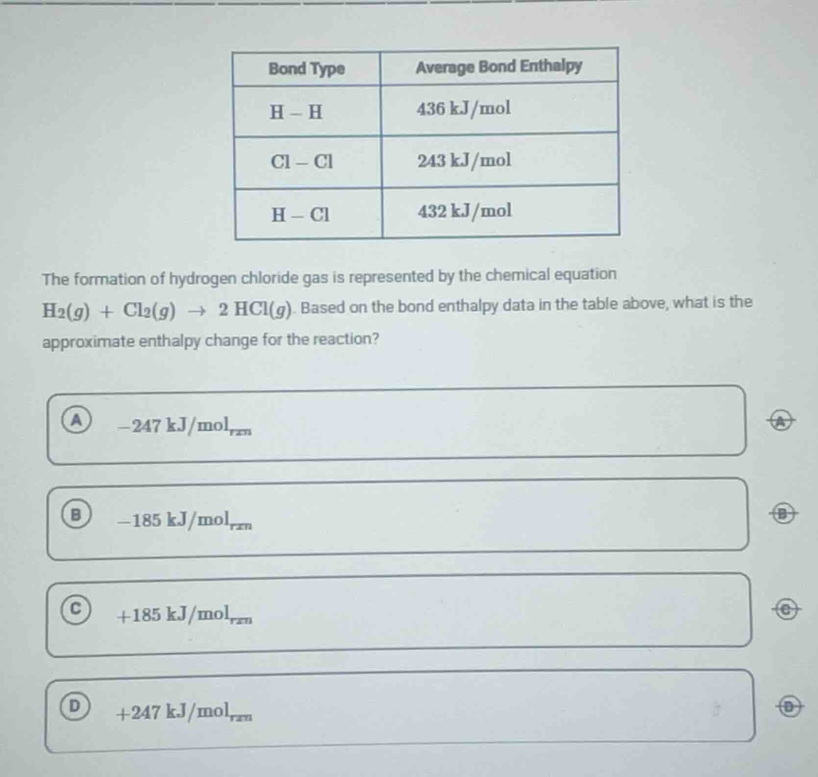 bond type | average bond enthalpy h - h | 436 kj/mol cl - cl | 243 kj/m…