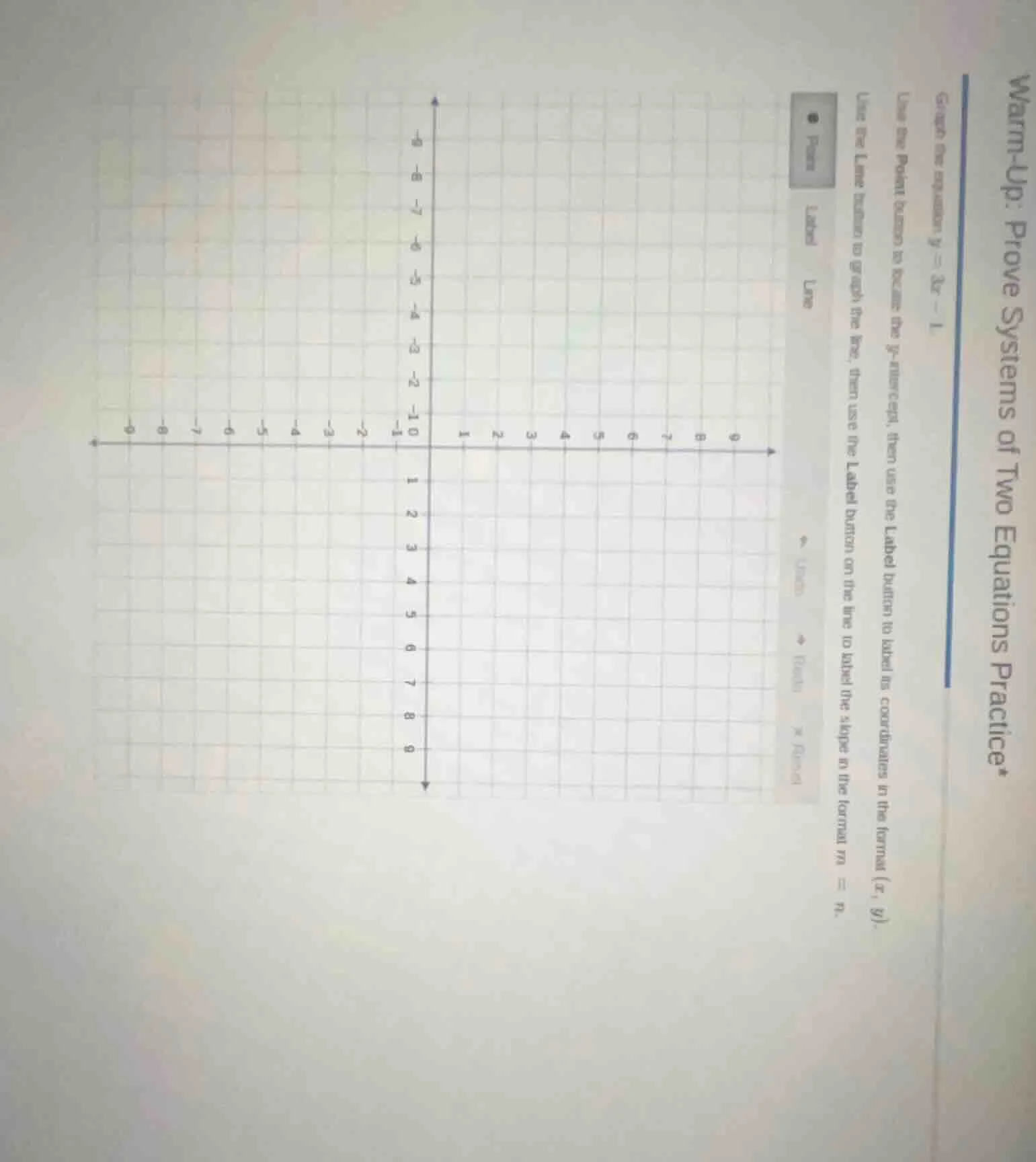 warm-up: prove systems of two equations practice graph the equation ( y…
