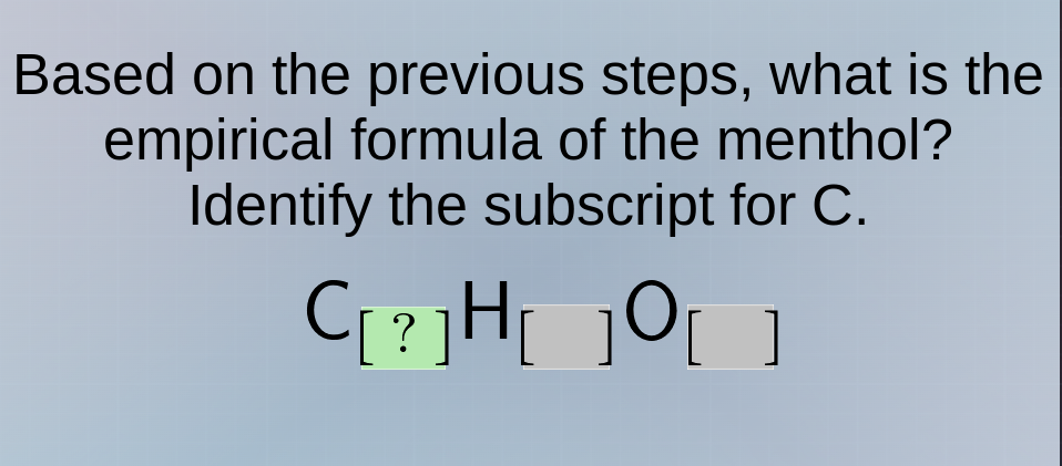 based on the previous steps, what is the empirical formula of the menth…