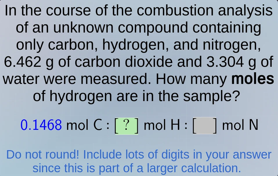 in the course of the combustion analysis of an unknown compound contain…