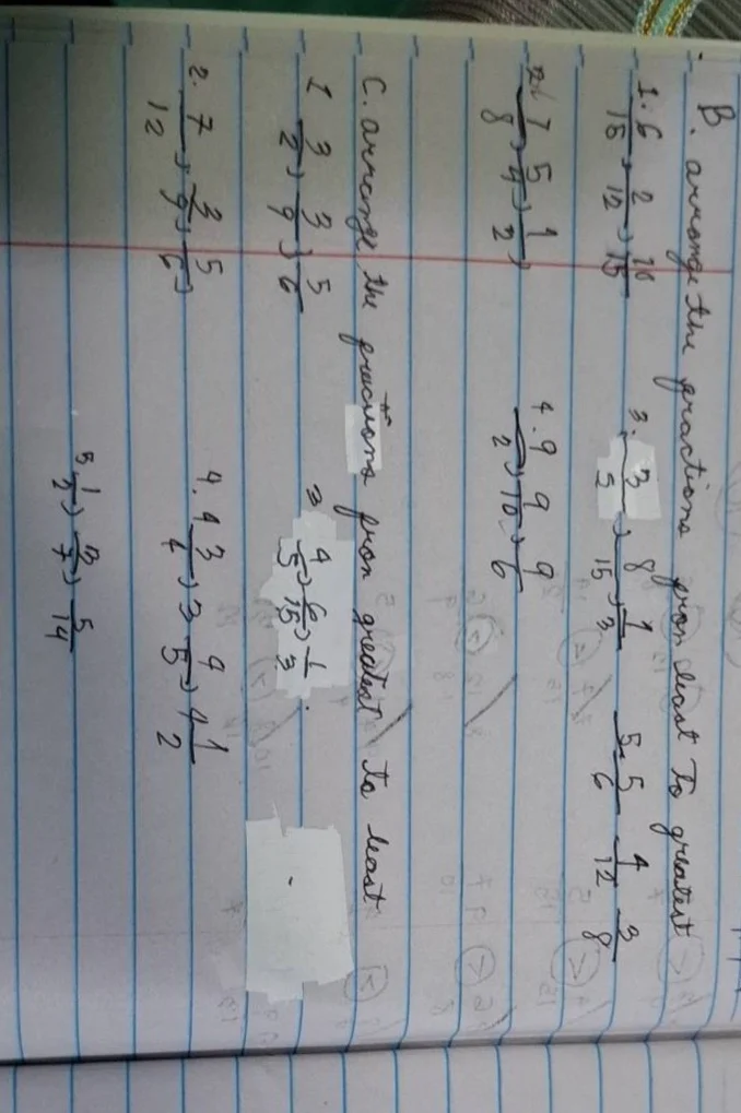 b. arrange the fractions from least to greatest 1. 6/18, 2/12, 16/18 2.…