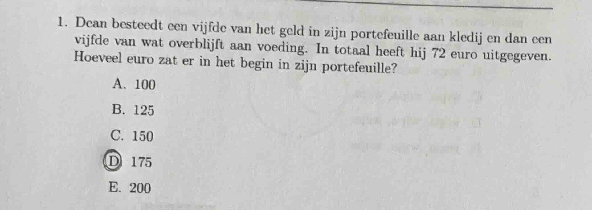 1. dean besteedt een vijfde van het geld in zijn portefeuille aan kledi…