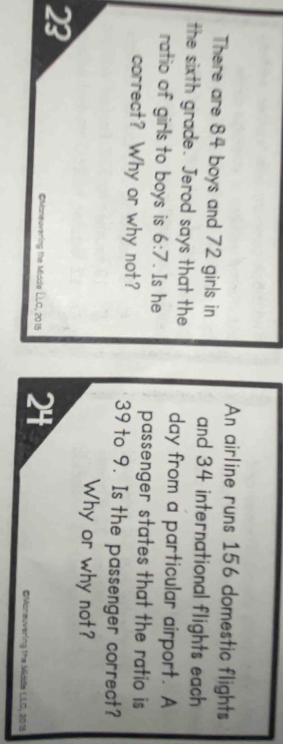 23 there are 84 boys and 72 girls in the sixth grade. jerod says that t…