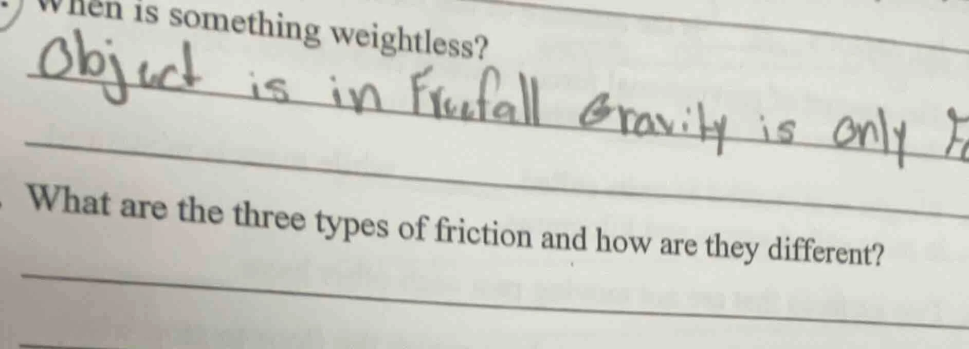 when is something weightless? what are the three types of friction and …