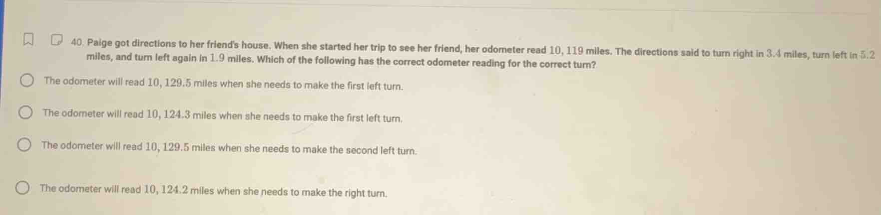 40. paige got directions to her friends house. when she started her tri…