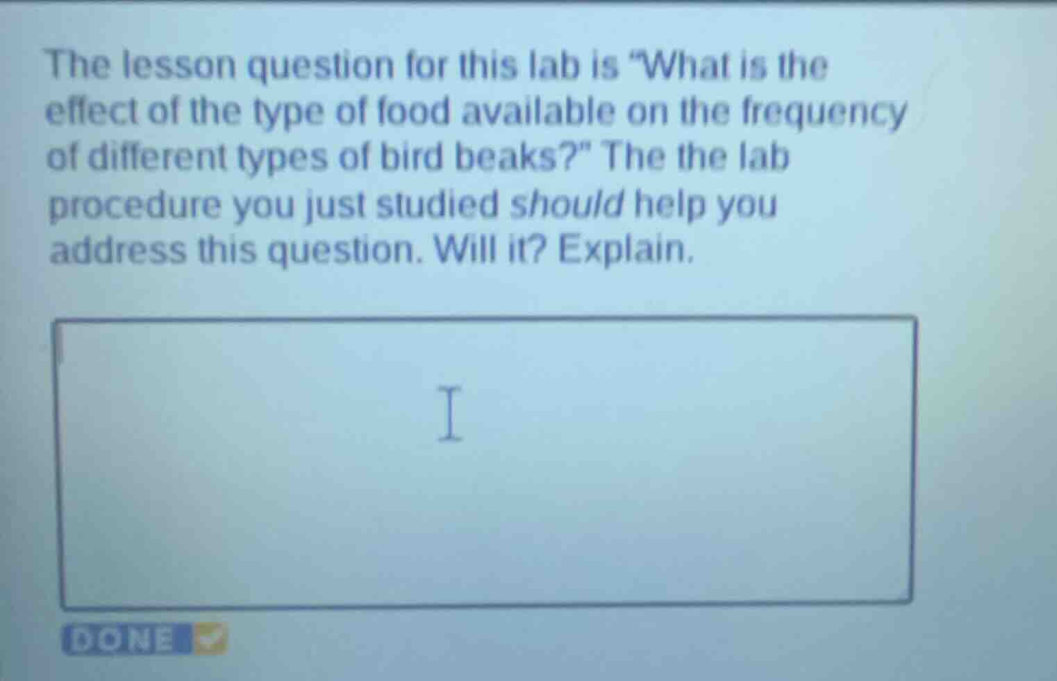 the lesson question for this lab is \what is the effect of the type of …