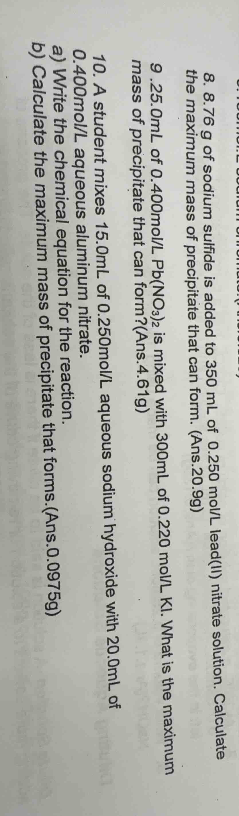 8. 8.76 g of sodium sulfide is added to 350 ml of 0.250 mol/l lead(ii) …