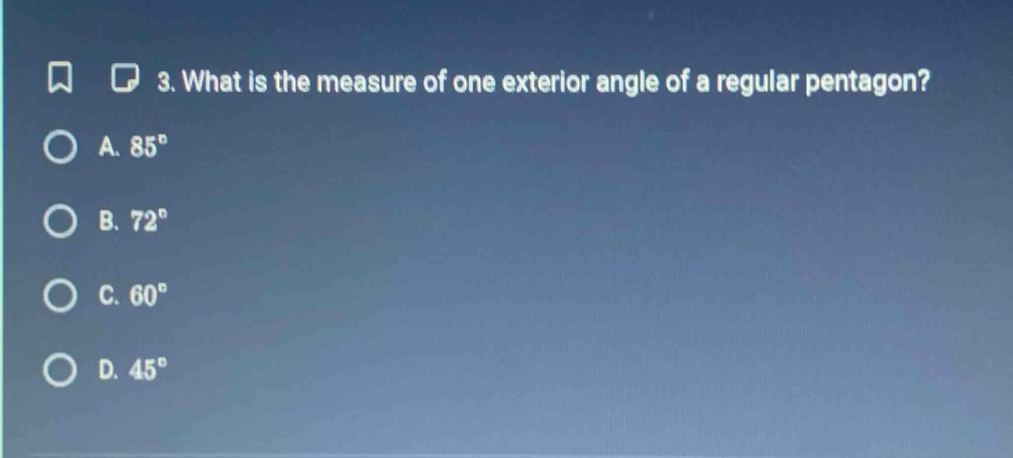 3. what is the measure of one exterior angle of a regular pentagon? a. …