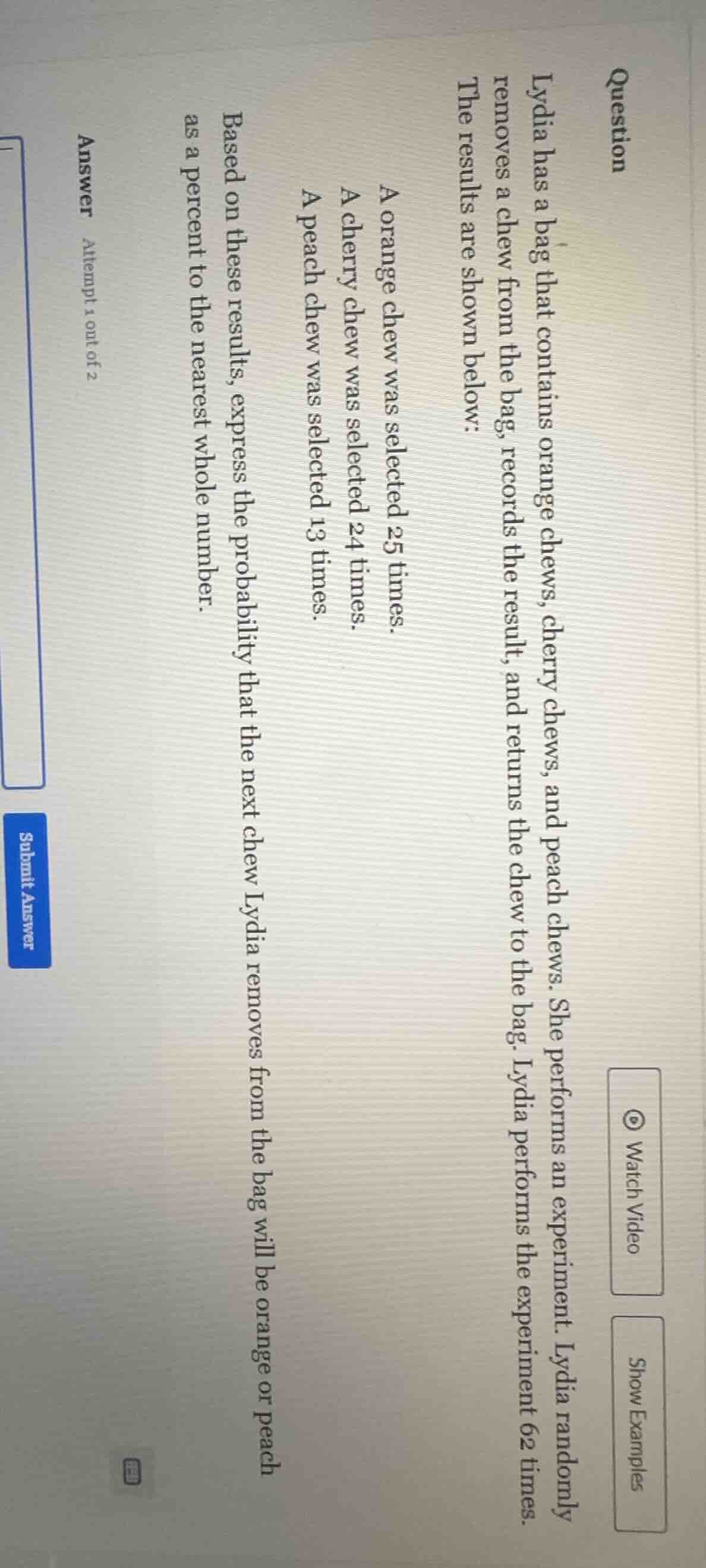 question lydia has a bag that contains orange chews, cherry chews, and …