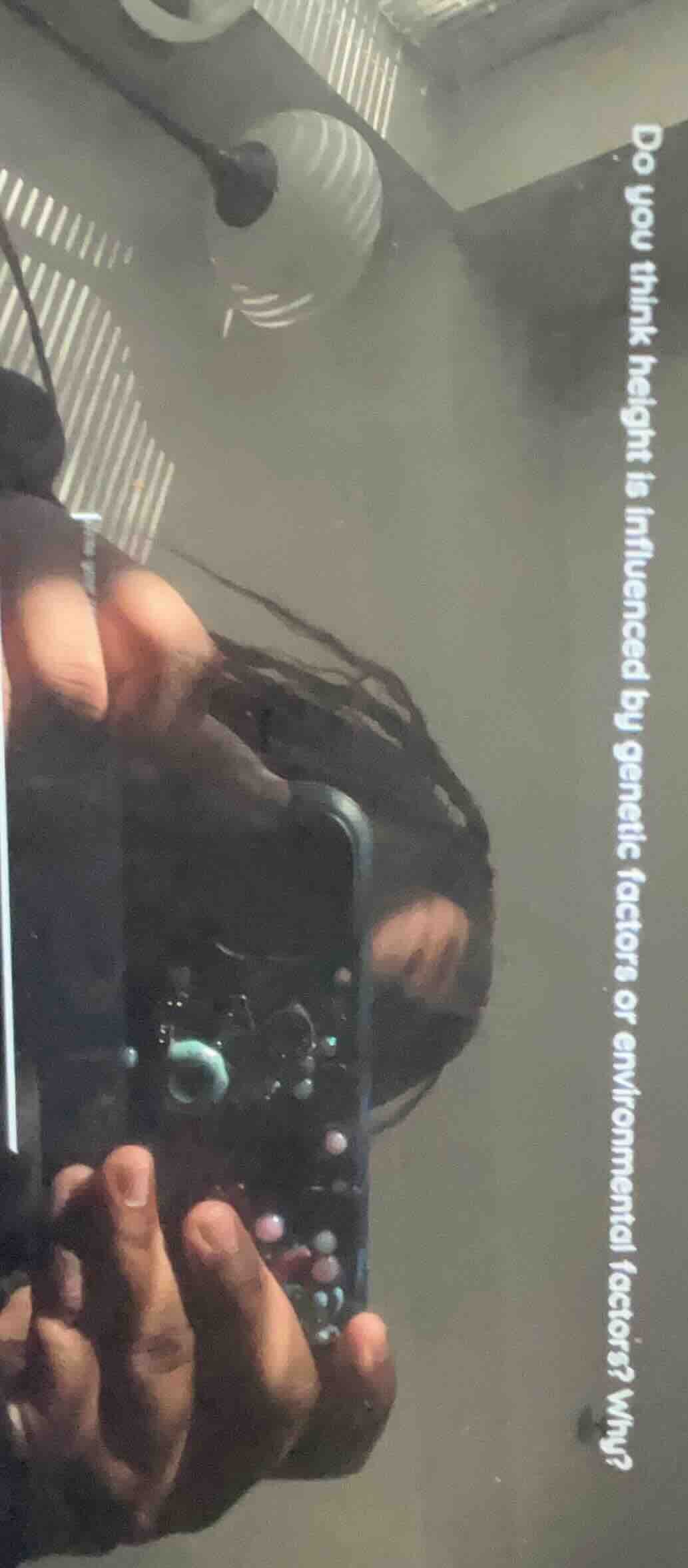 do you think height is influenced by genetic factors or environmental f…