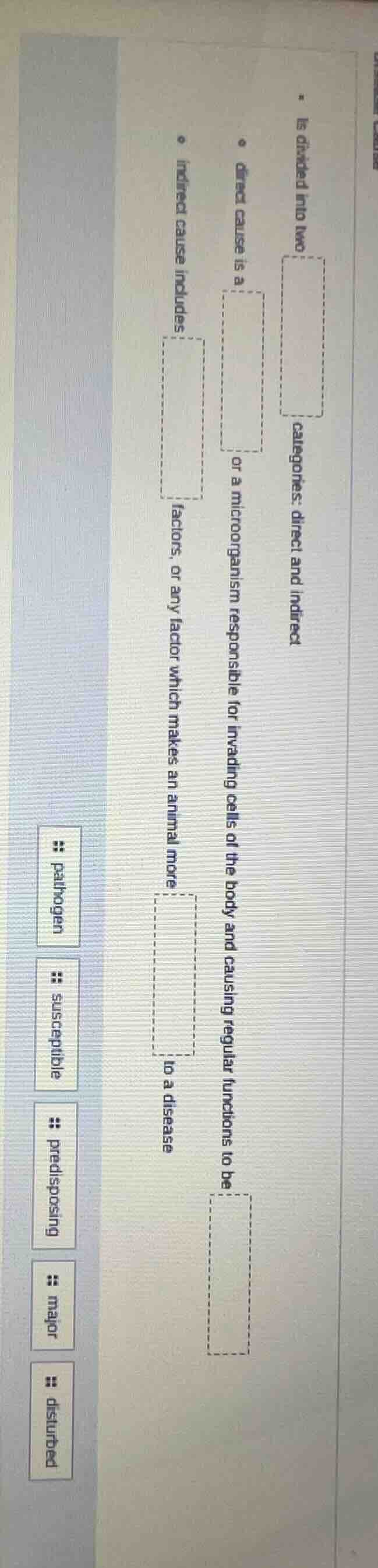 is divided into two categories: direct and indirect direct cause is a o…