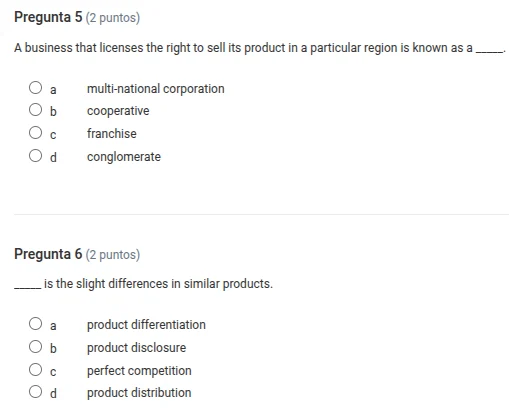 pregunta 5 (2 puntos) a business that licenses the right to sell its pr…