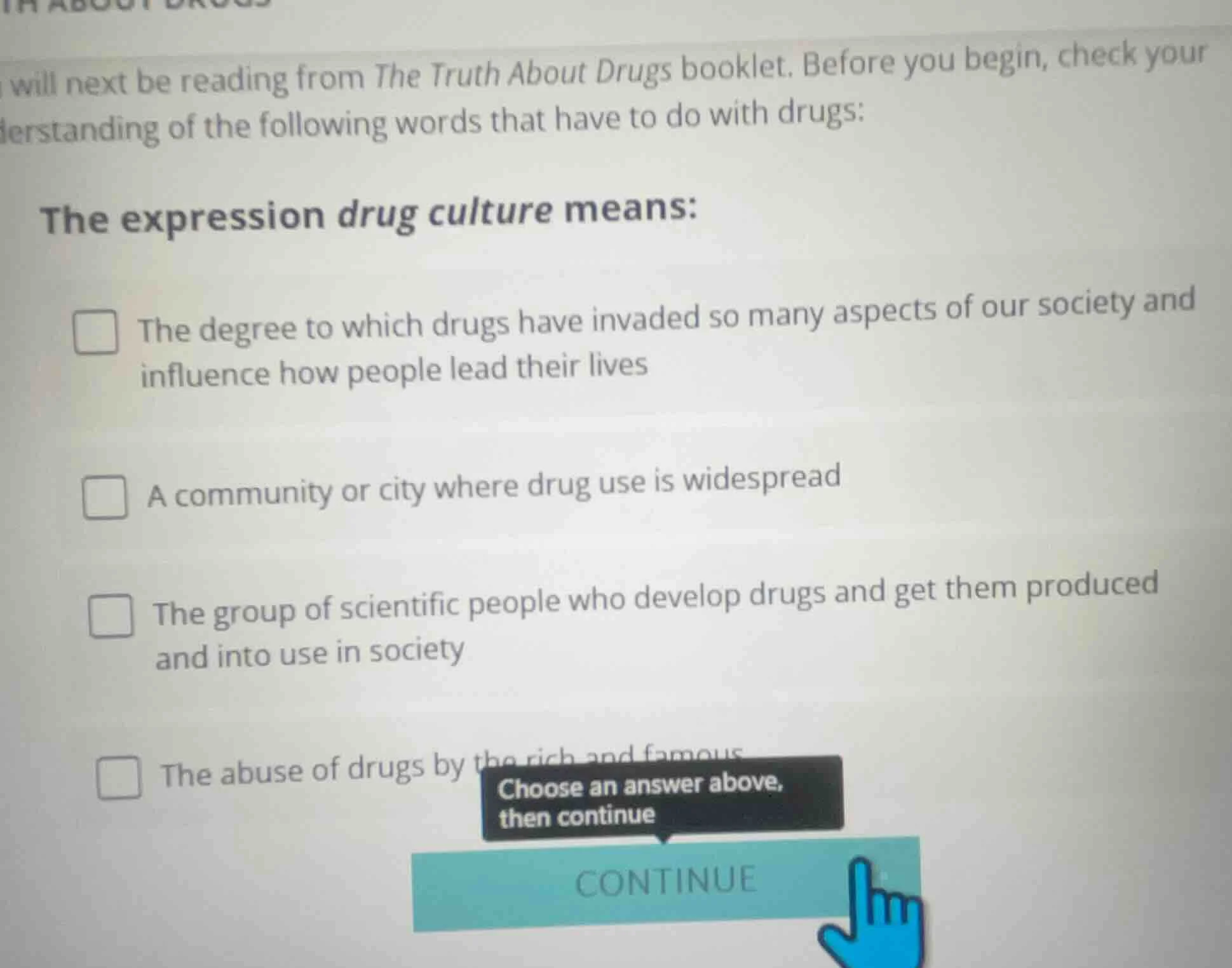 will next be reading from the truth about drugs booklet. before you beg…