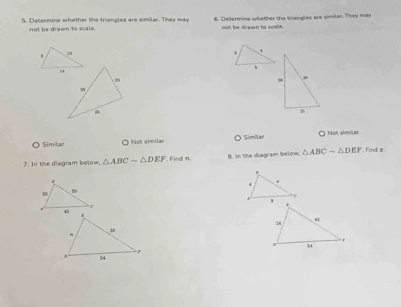 5. determine whether the triangles are similar. they may not be drawn t…