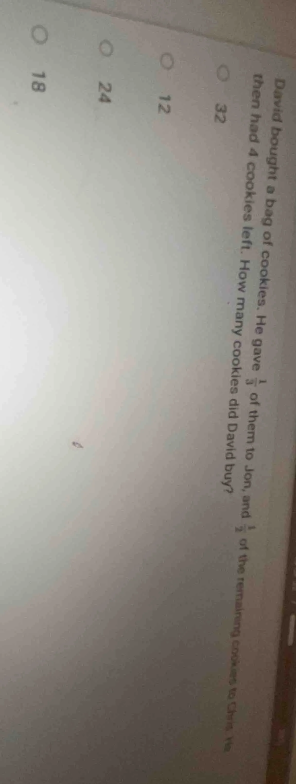 david bought a bag of cookies. he gave \\(\\frac{1}{3}\\) of them to jo…