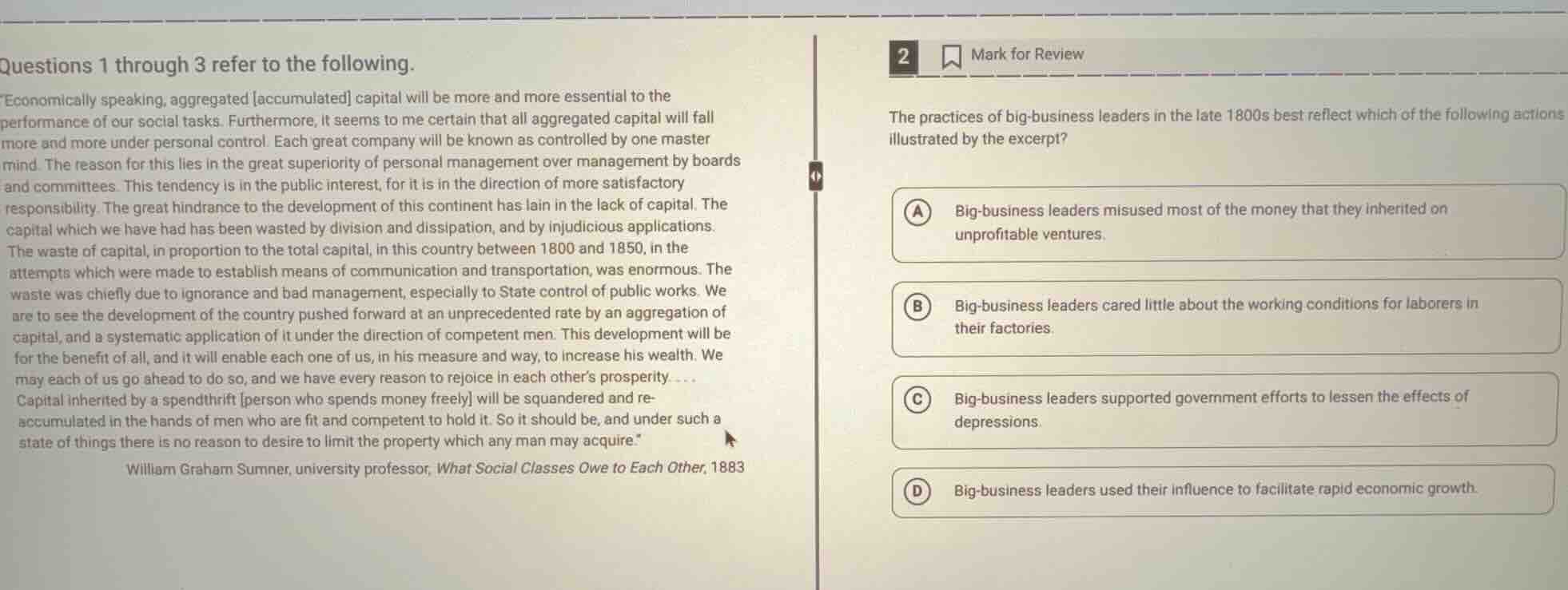 questions 1 through 3 refer to the following. \economically speaking, a…