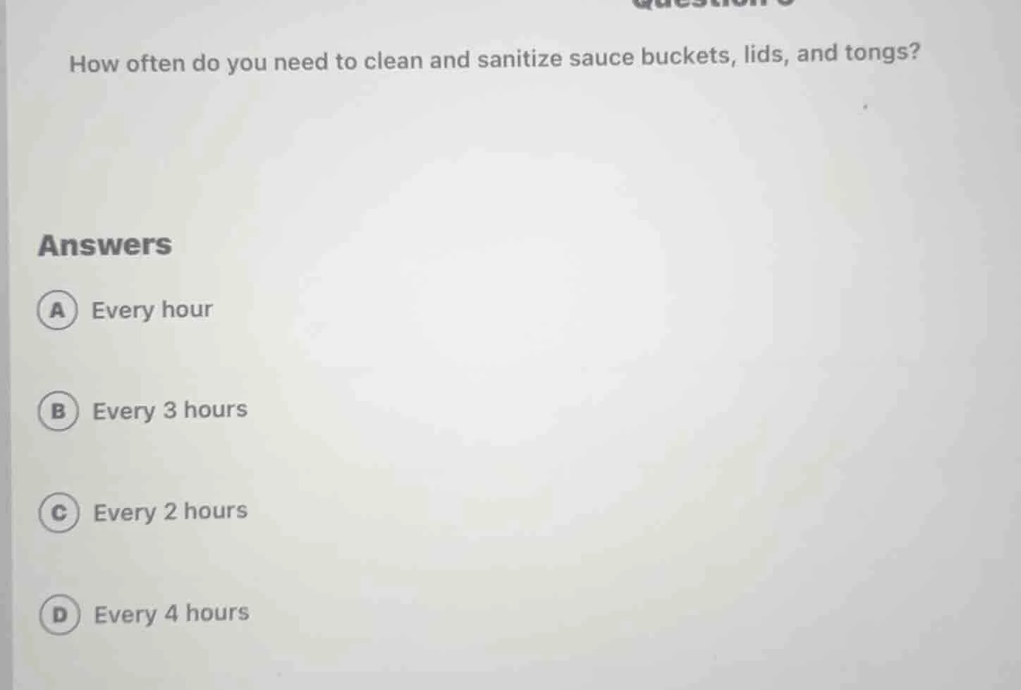 how often do you need to clean and sanitize sauce buckets, lids, and to…