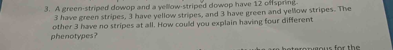 3. a green - striped dowop and a yellow - striped dowop have 12 offspri…