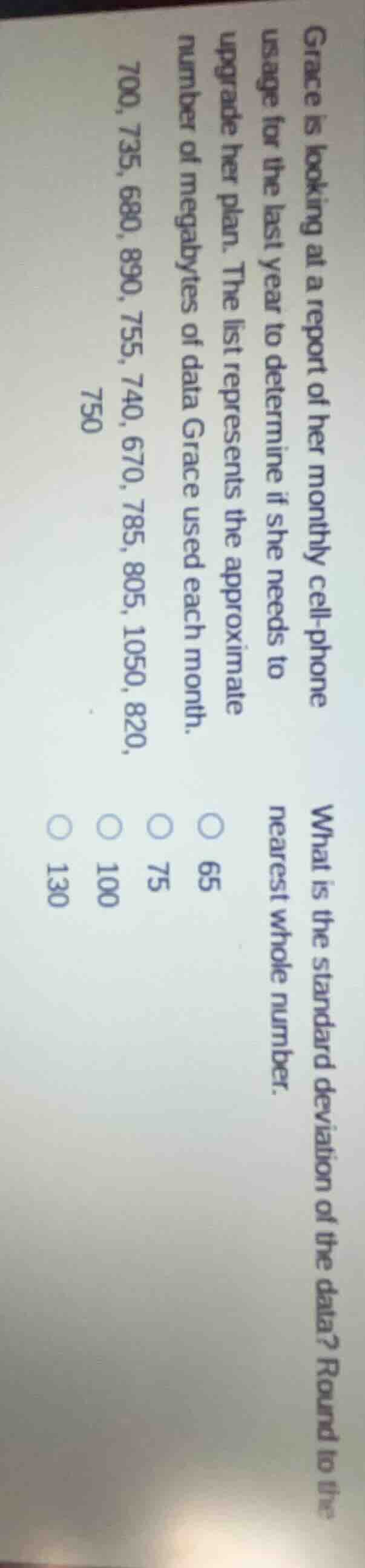 grace is looking at a report of her monthly cell - phone usage for the …