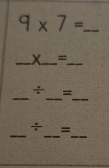 9×7=__ __×__=__ __÷__=__ __÷__=__