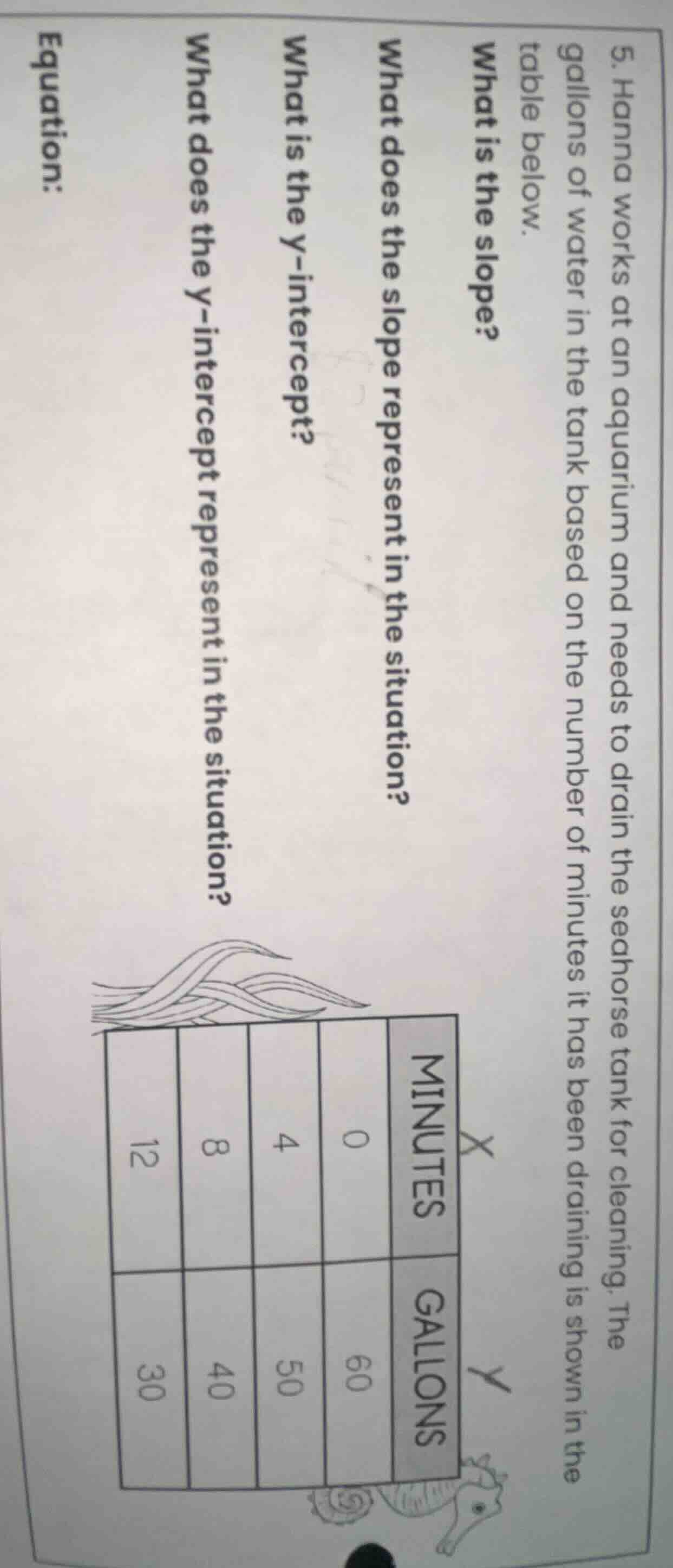 5. hanna works at an aquarium and needs to drain the seahorse tank for …