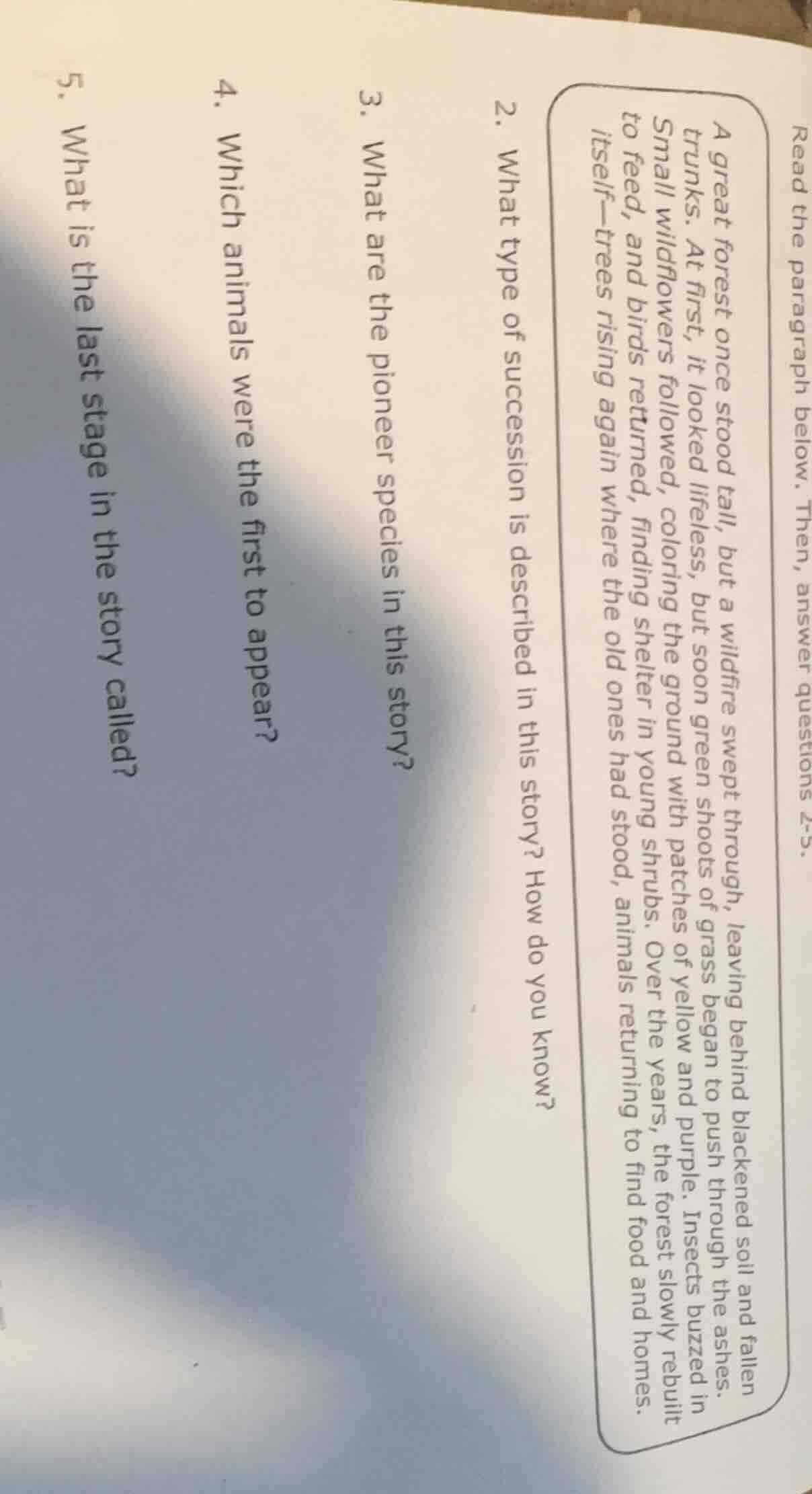read the paragraph below. then, answer questions 2-5. a great forest on…