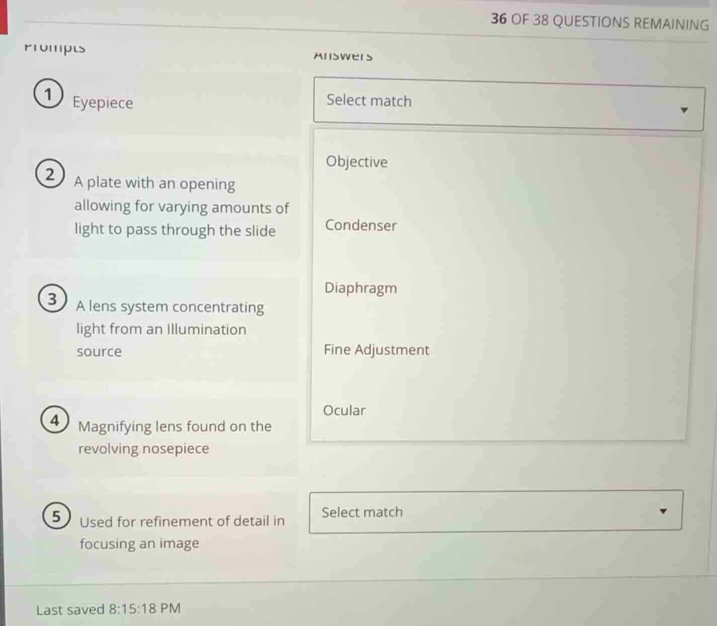 36 of 38 questions remaining prompts 1 eyepiece 2 a plate with an openi…