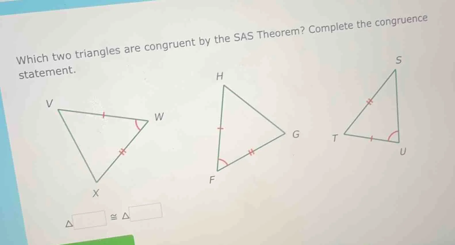 which two triangles are congruent by the sas theorem? complete the cong…