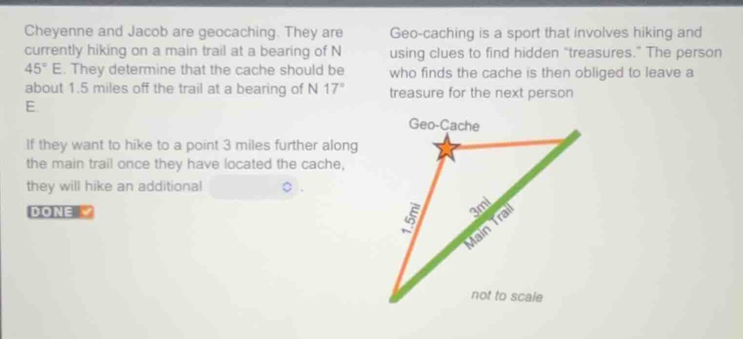 cheyenne and jacob are geocaching. they are currently hiking on a main …