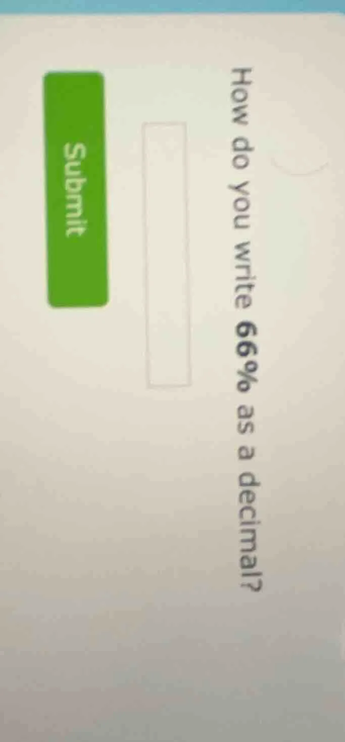 how do you write 66% as a decimal?