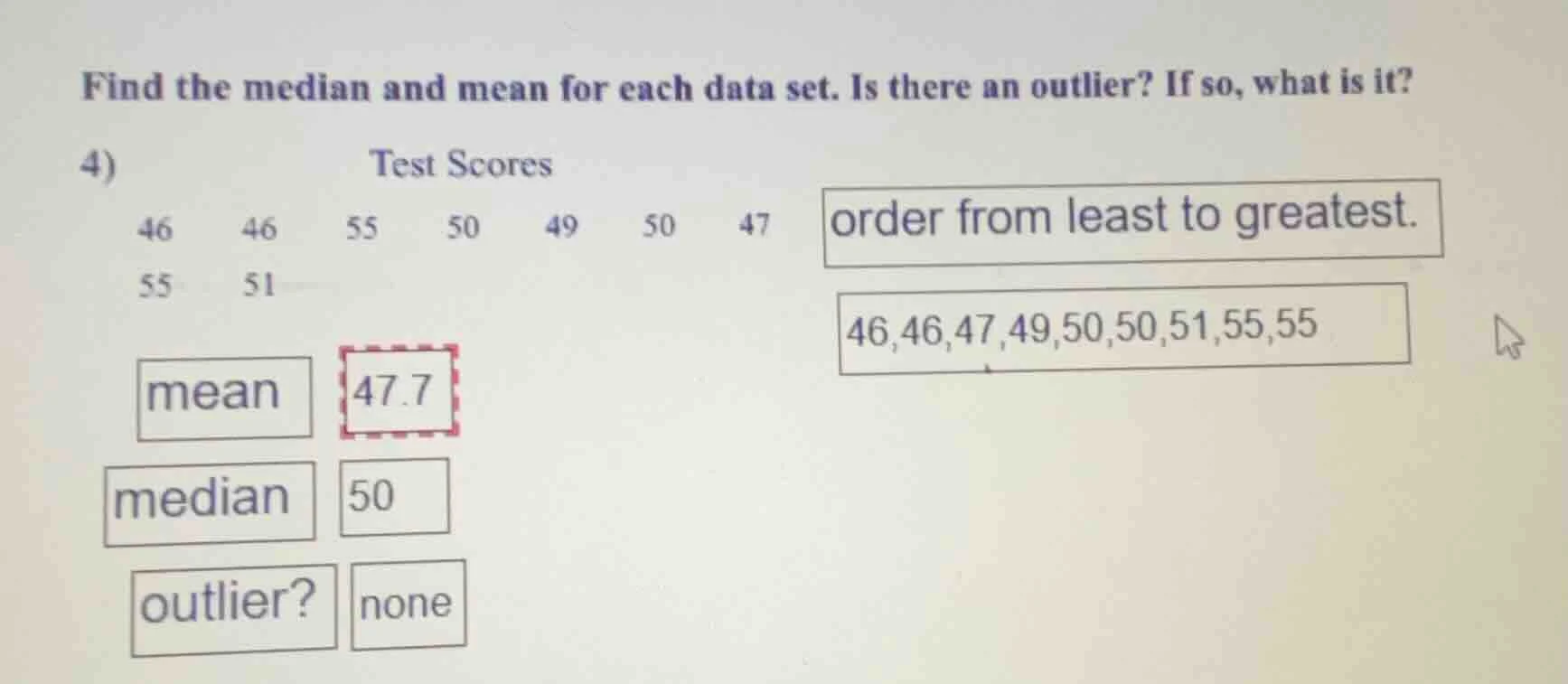 find the median and mean for each data set. is there an outlier? if so,…