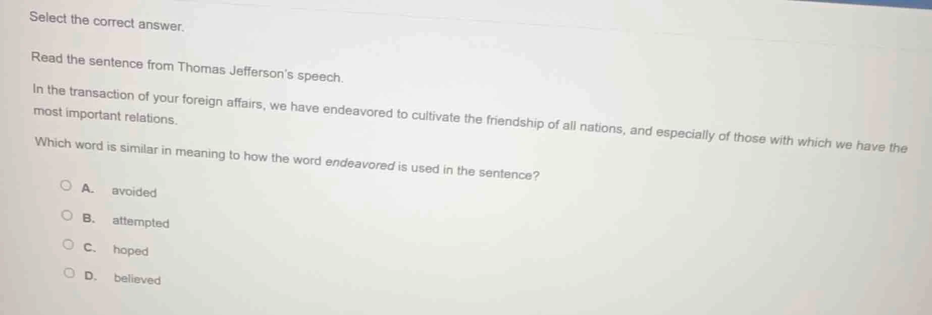 select the correct answer. read the sentence from thomas jefferson’s sp…