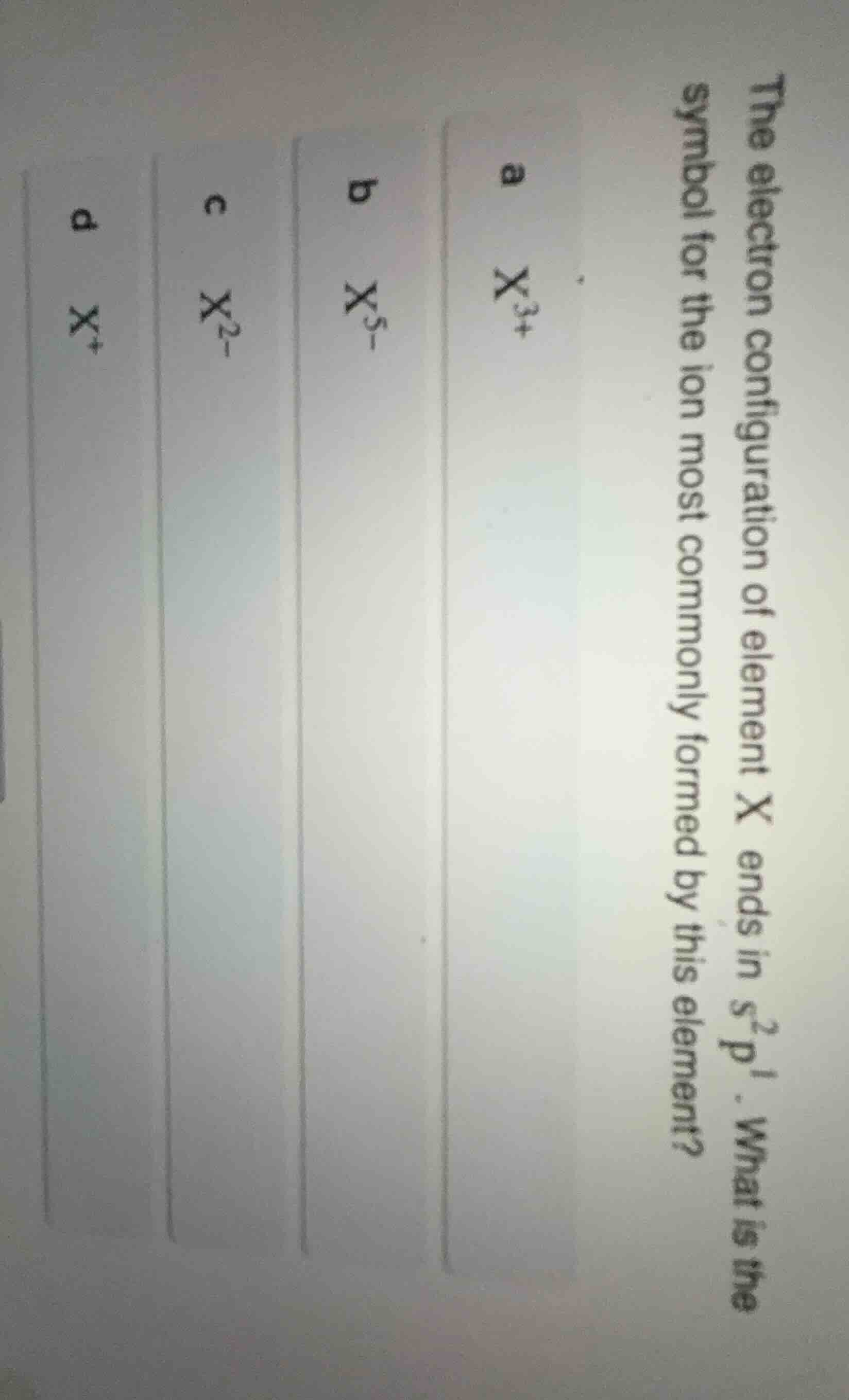 the electron configuration of element x ends in $s^2p^1$. what is the s…