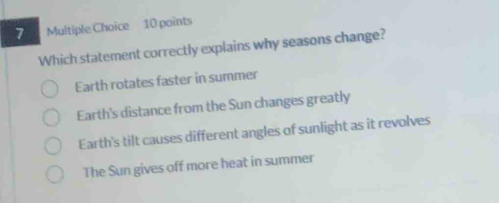 7 multiple choice 10 points which statement correctly explains why seas…