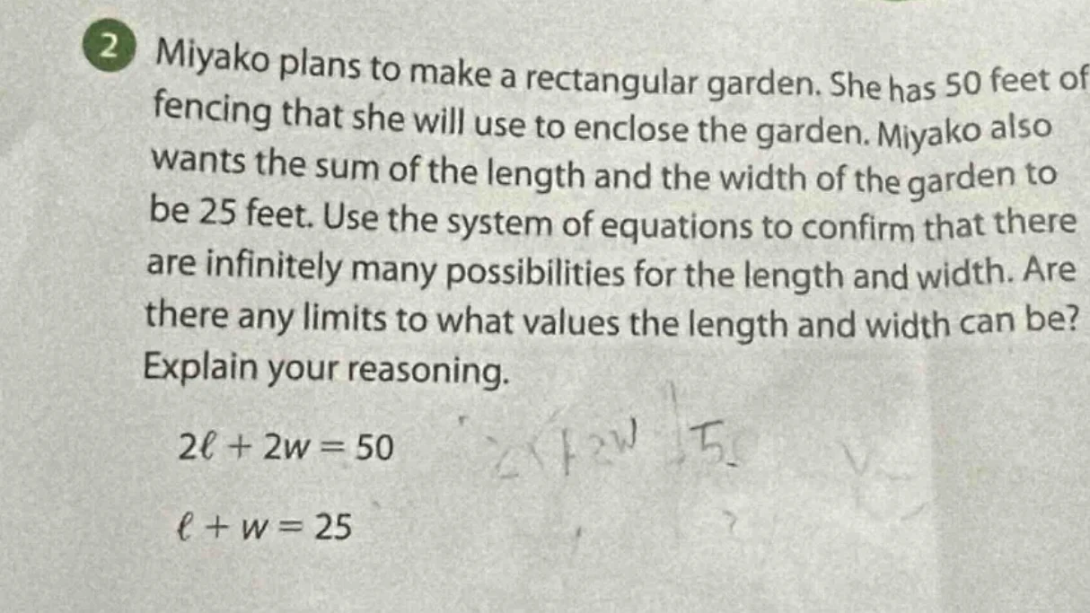 2 miyako plans to make a rectangular garden. she has 50 feet of fencing…