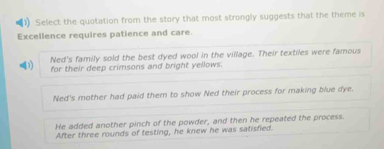 select the quotation from the story that most strongly suggests that th…