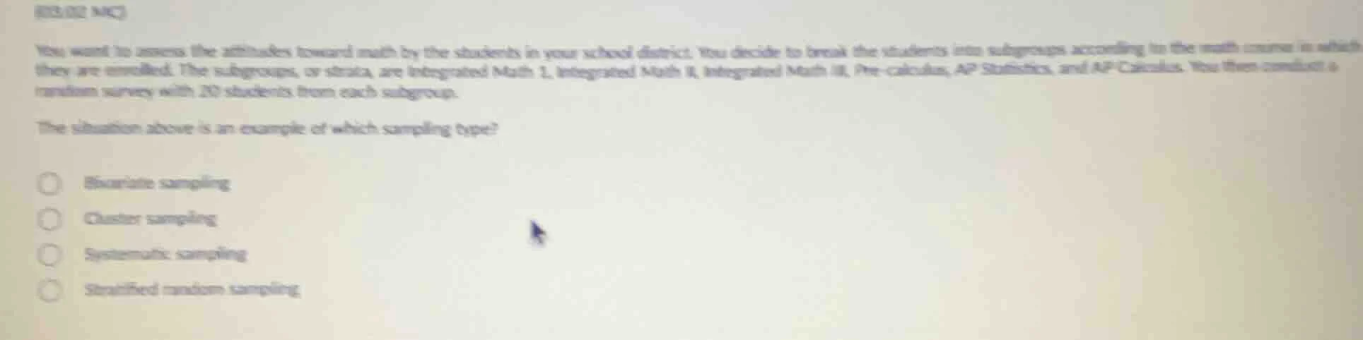 (03.02 mc) you want to assess the attitudes toward math by the students…