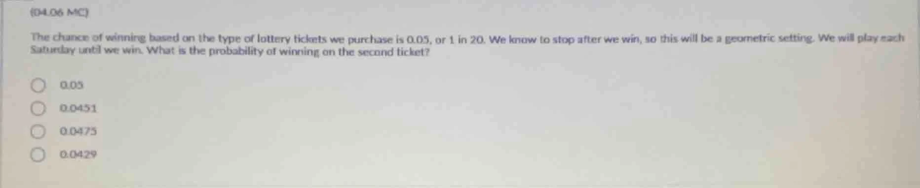 (04.06 mc) the chance of winning based on the type of lottery tickets w…