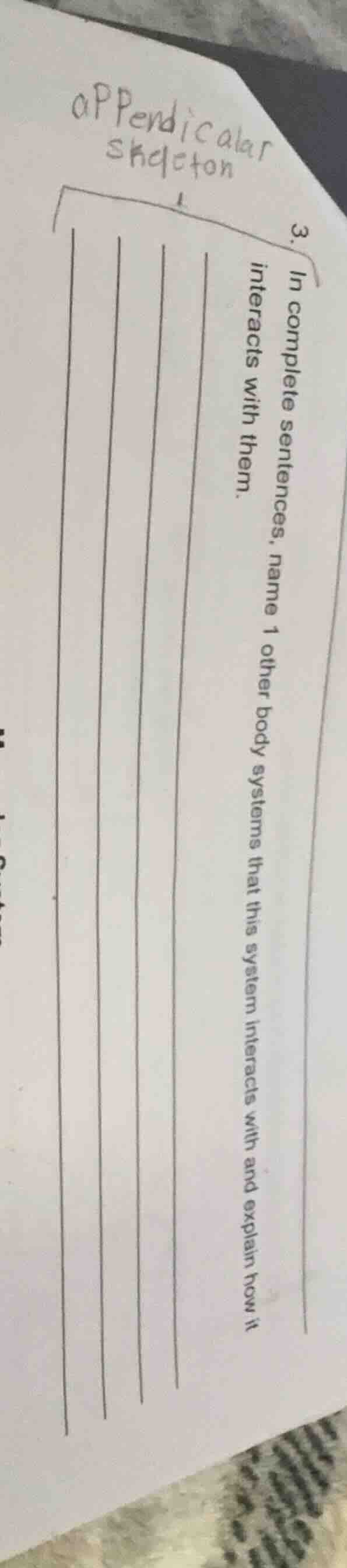 3. in complete sentences, name 1 other body systems that this system in…