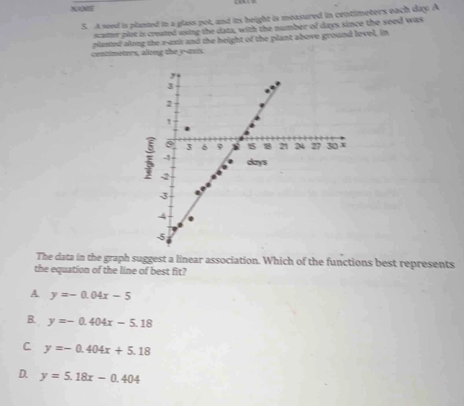 name 5. a seed is planted in a glass pot, and its height is measured in…