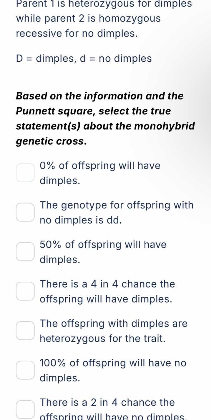 parent 1 is heterozygous for dimples while parent 2 is homozygous reces…