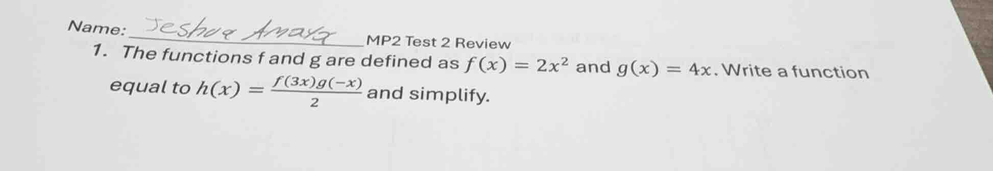 name: jeshua amara mp2 test 2 review 1. the functions f and g are defin…
