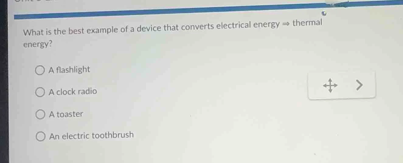 what is the best example of a device that converts electrical energy ⇒ …